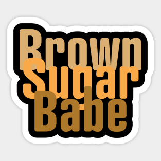 Brown Sugar Babe, Black Woman, African American Woman Sticker